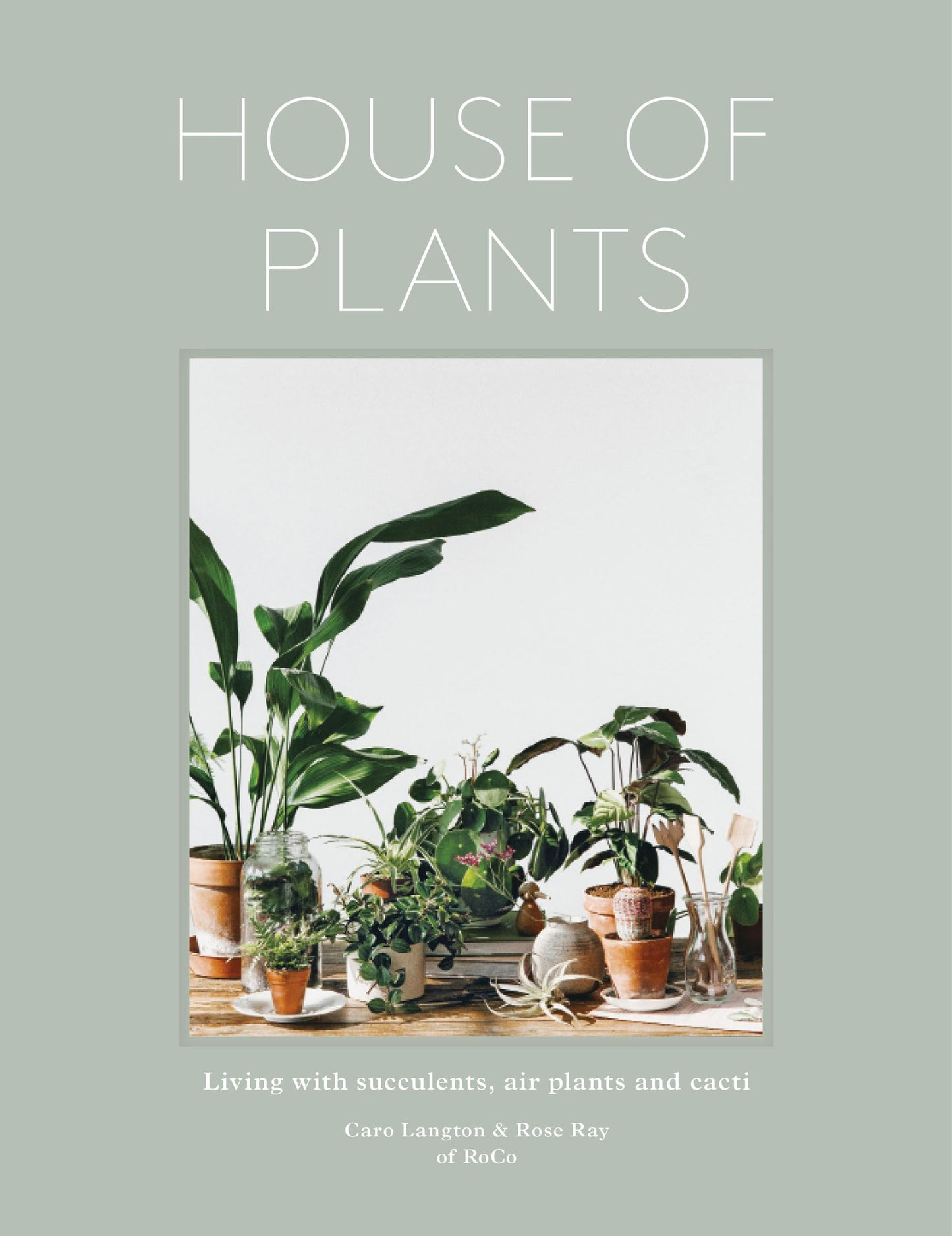 House Of Plants Book