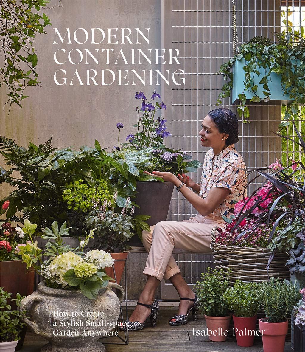 Modern Container Gardening Book