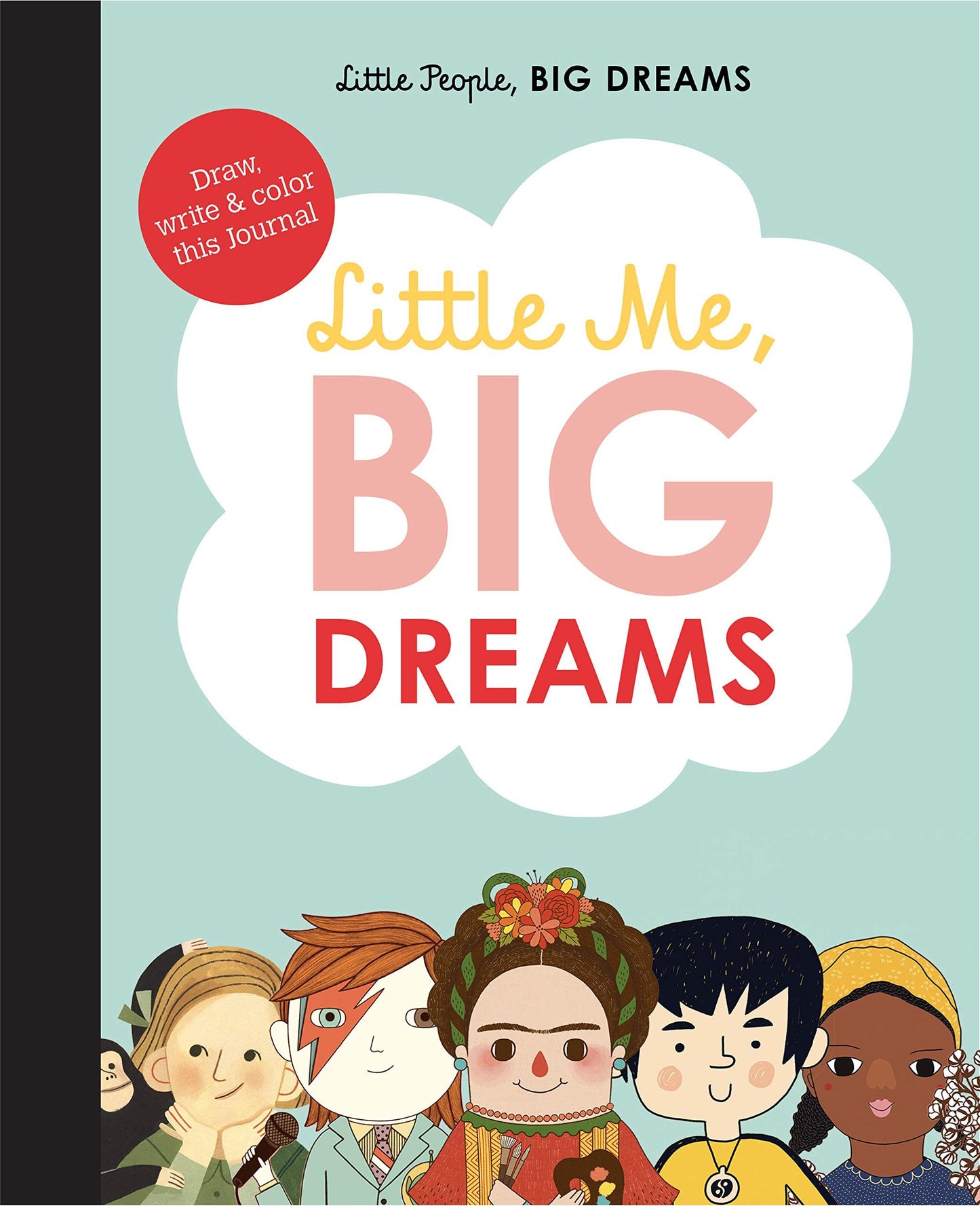 Little People Big Dreams Little Me Big Dreams Journal