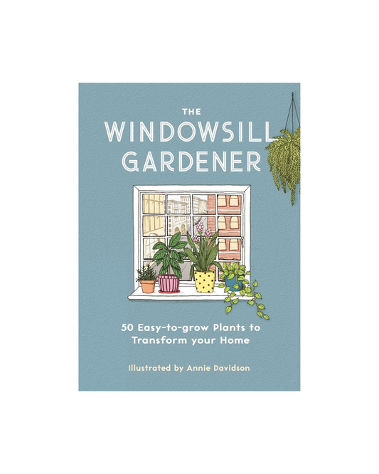 The Windowsill Gardener Book