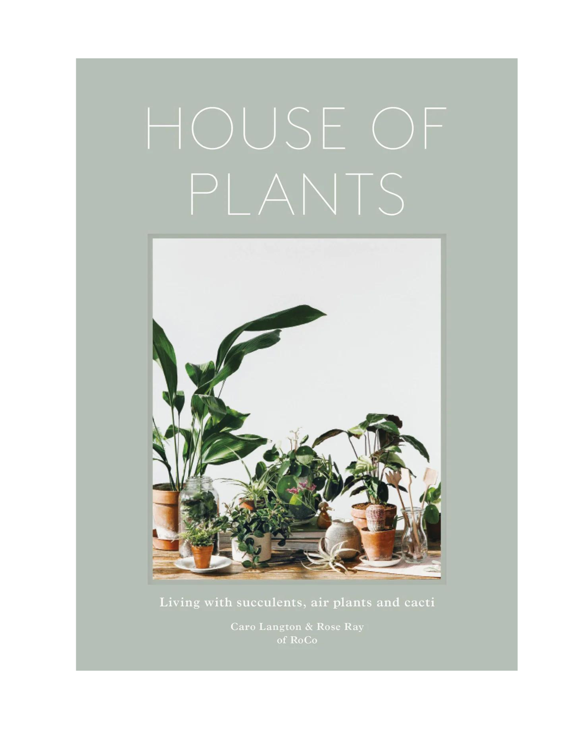 House Of Plants Book