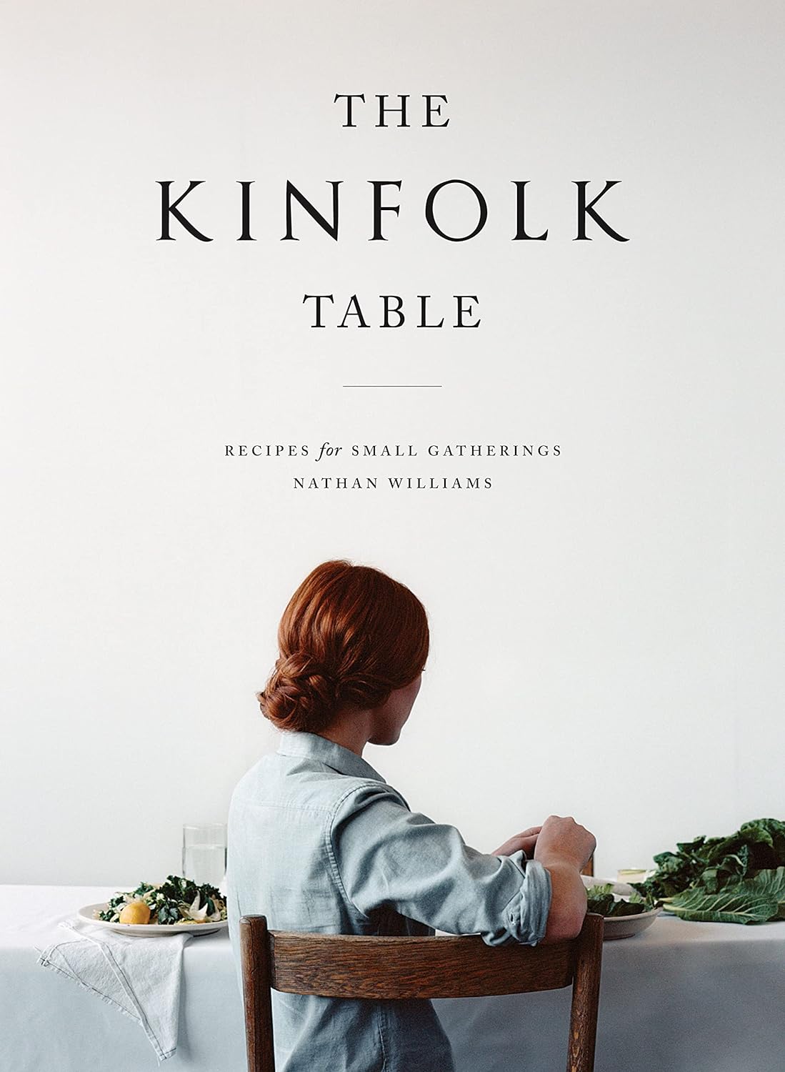The Kinfolk Table Book