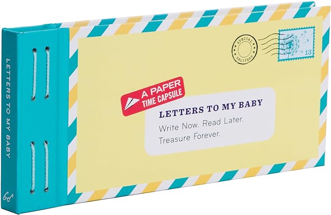 Letters To My Baby Book: A Paper Time Capsule