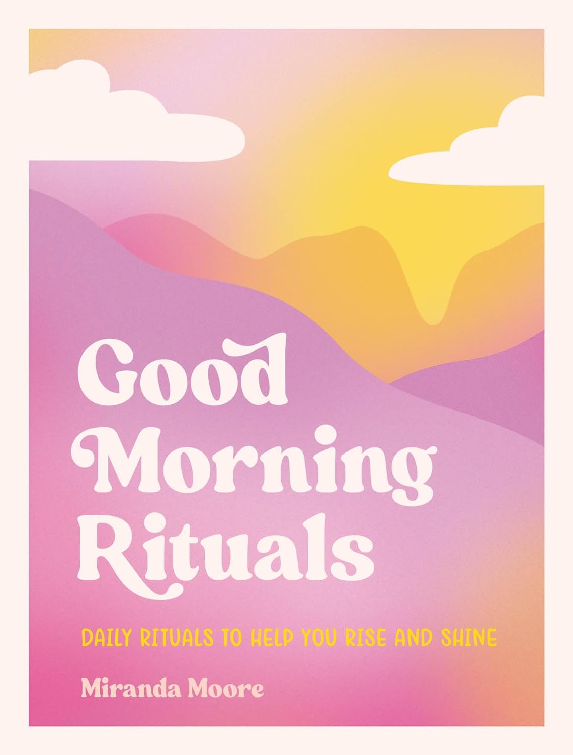 Good Morning Rituals Book